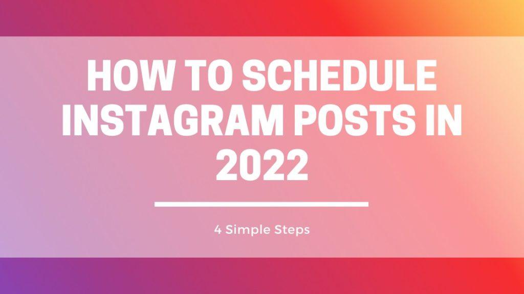 how to schedule instagram posts, digital marketing, social media, instagram, how to