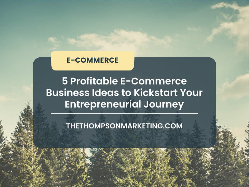 Discover essential steps to craft a standout business website. Dive into top e-commerce business ideas for a compelling online presence.